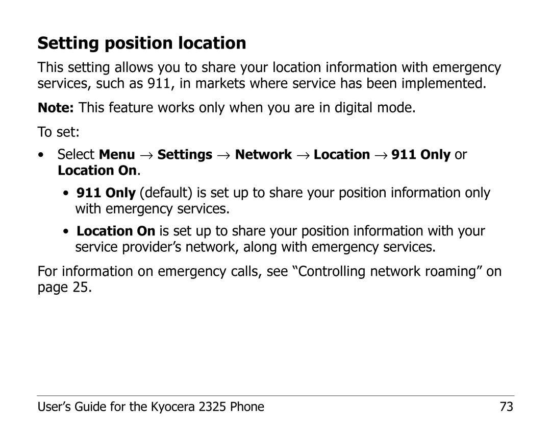 Kyocera 2325 manual Setting position location 