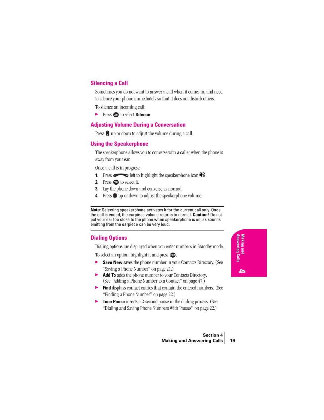 Kyocera 2345 manual Silencing a Call, Adjusting Volume During a Conversation, Using the Speakerphone, Dialing Options 