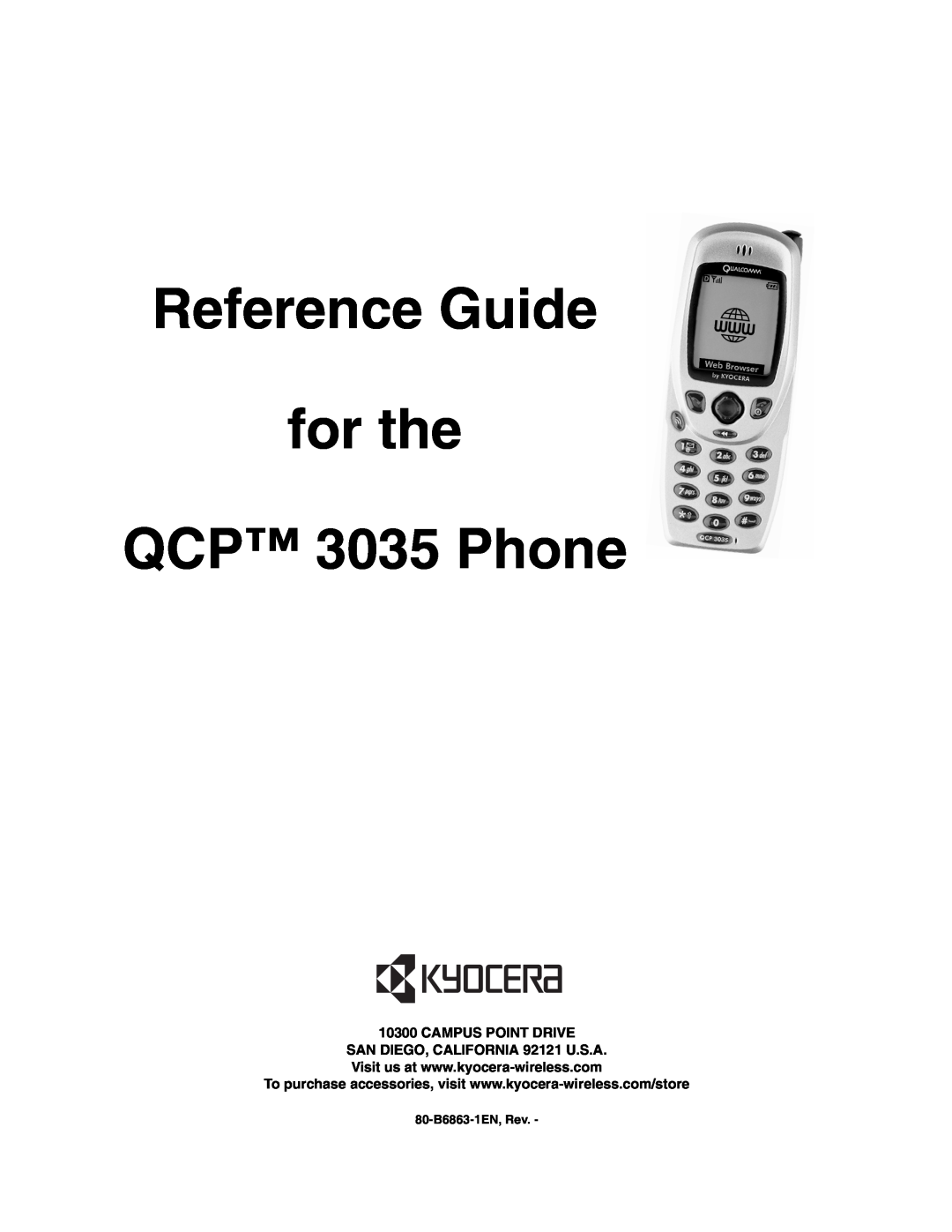 Kyocera manual Reference Guide for the QCP 3035 Phone, Campus Point Drive, 80-B6863-1EN, Rev 