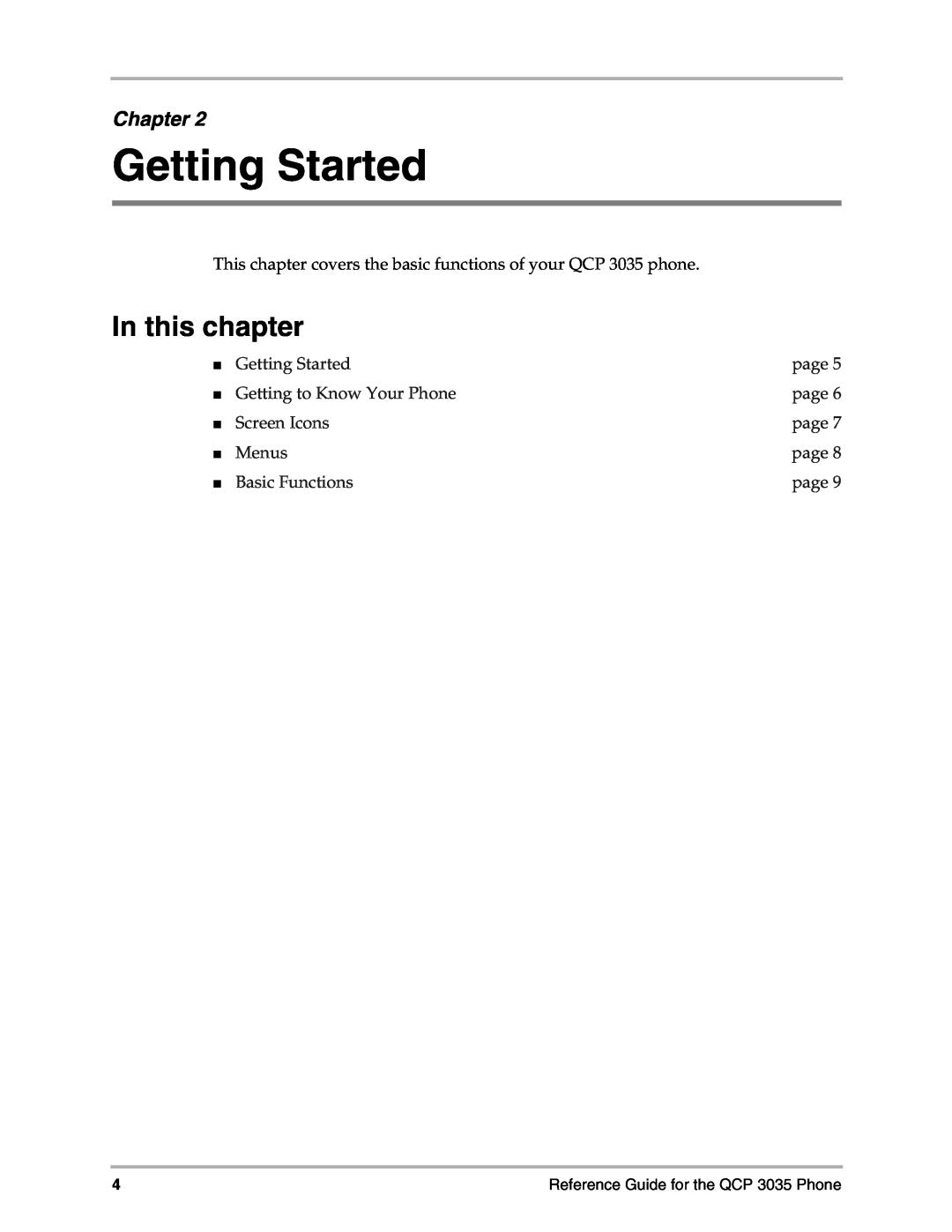 Kyocera 3035 manual Getting Started, In this chapter, Chapter, page, Getting to Know Your Phone, Screen Icons, Menus 