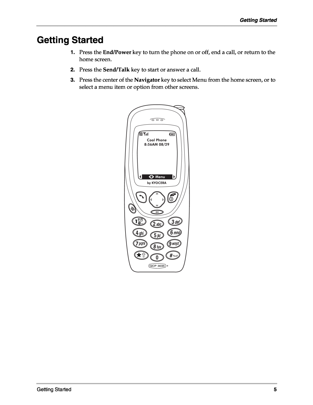 Kyocera 3035 manual Getting Started 