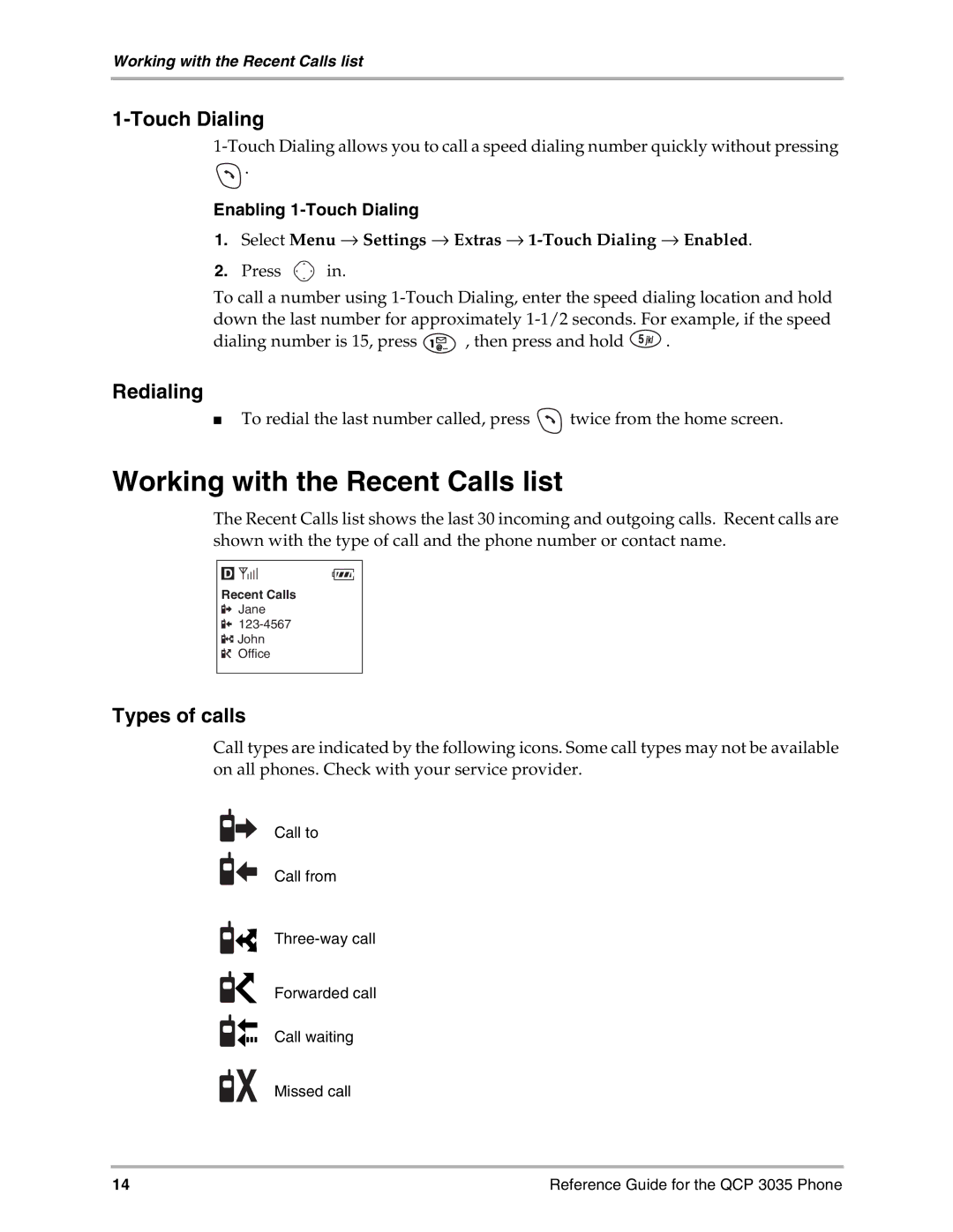 Kyocera 3035 manual Working with the Recent Calls list, Redialing, Types of calls, Enabling 1-Touch Dialing 