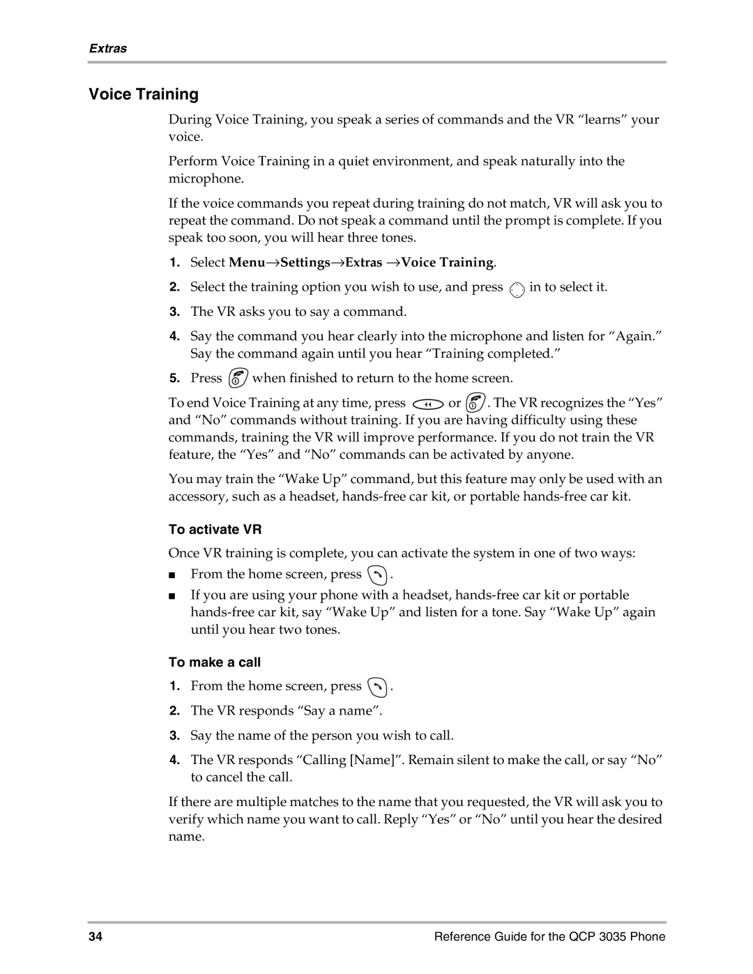 Kyocera 3035 manual Select Menu→Settings→Extras →Voice Training, To activate VR, To make a call 
