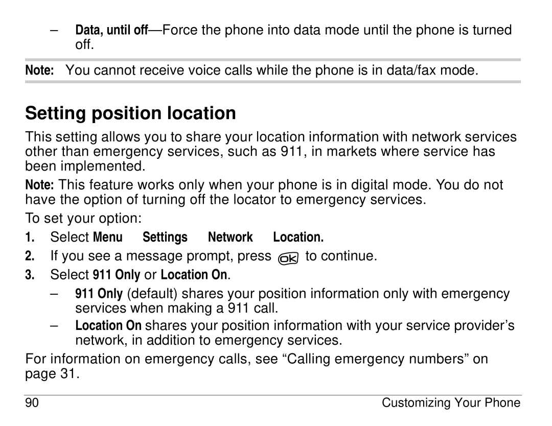 Kyocera 3225 manual Setting position location, Select Menu → Settings → Network → Location, Select 911 Only or Location On 