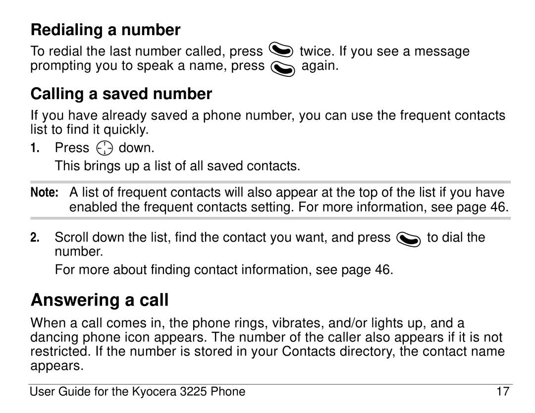 Kyocera 3200 series, 3225 manual Answering a call, Redialing a number, Calling a saved number 