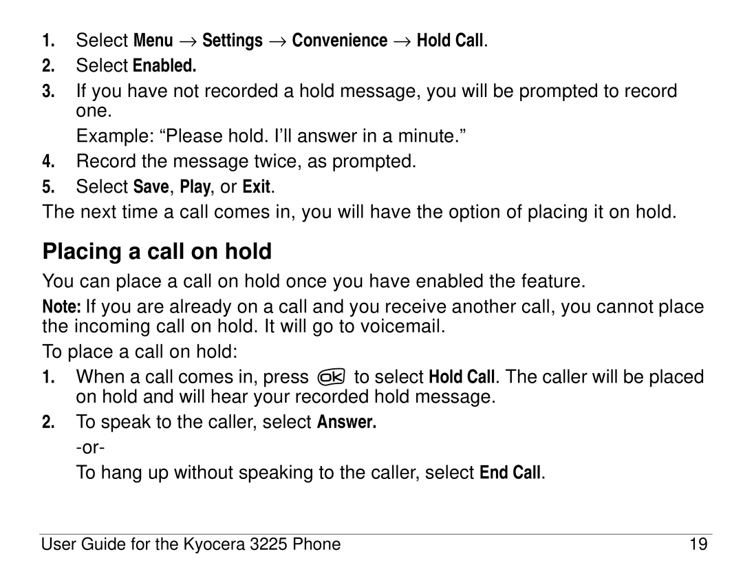 Kyocera 3200 series, 3225 manual Placing a call on hold 