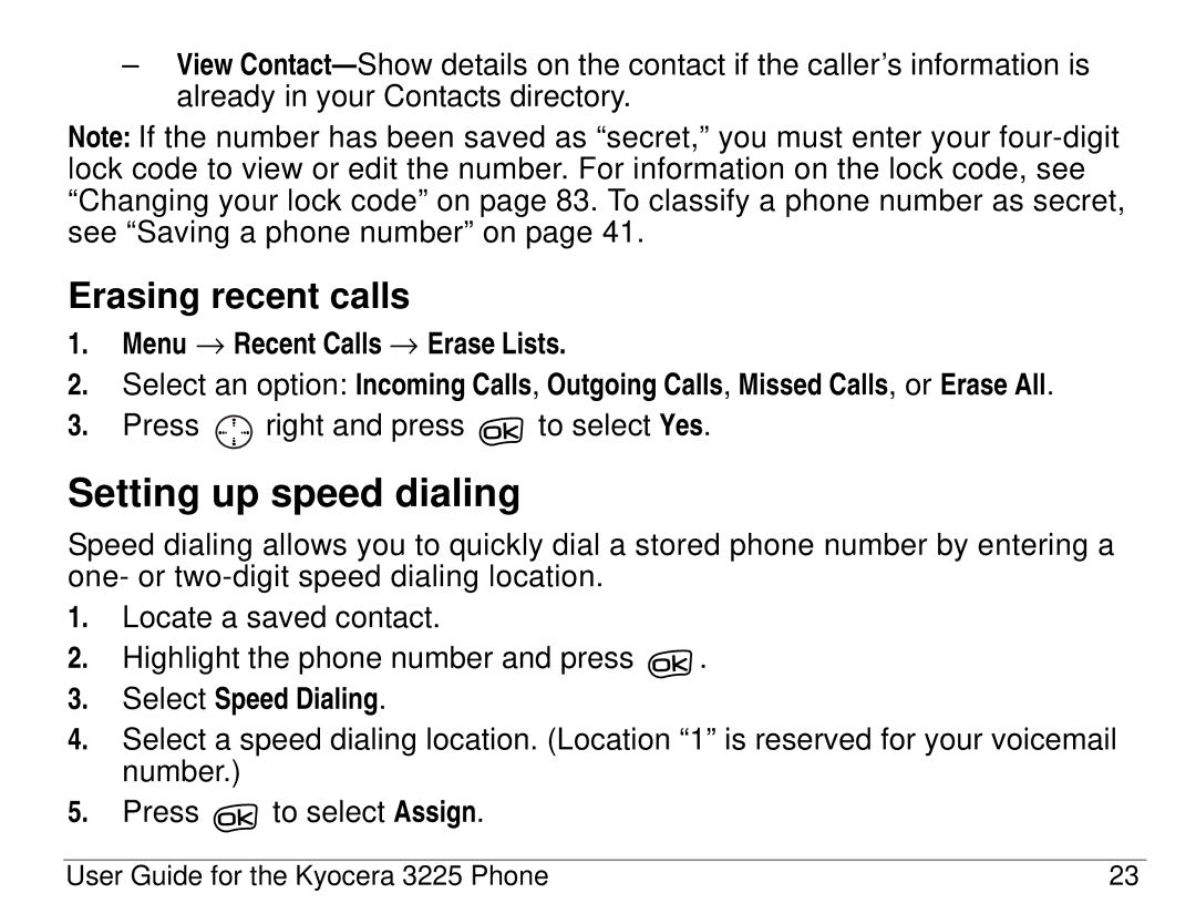 Kyocera 3200 series, 3225 manual Setting up speed dialing, Erasing recent calls, Menu → Recent Calls → Erase Lists 