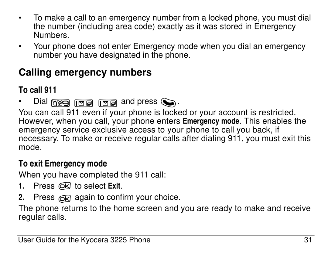 Kyocera 3200 series, 3225 manual Calling emergency numbers, To call, To exit Emergency mode 