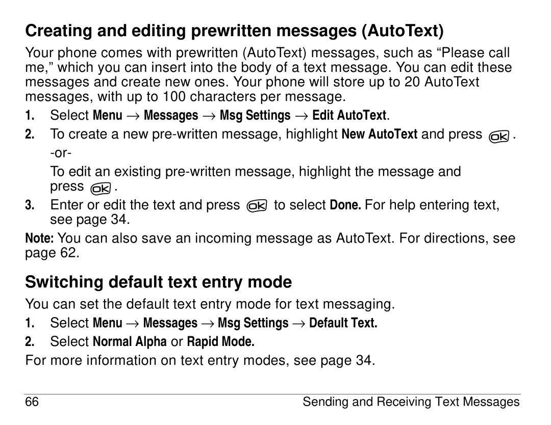 Kyocera 3225, 3200 series manual Creating and editing prewritten messages AutoText, Switching default text entry mode 