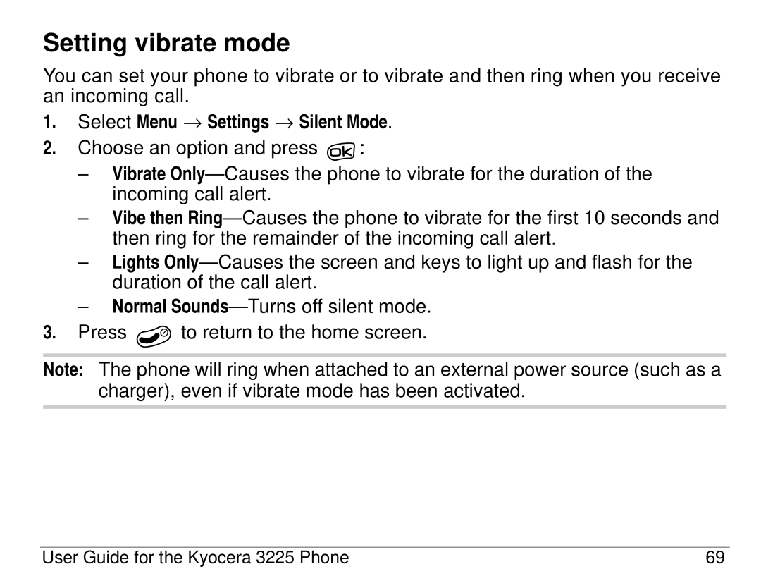 Kyocera 3200 series, 3225 manual Setting vibrate mode, Select Menu → Settings → Silent Mode 