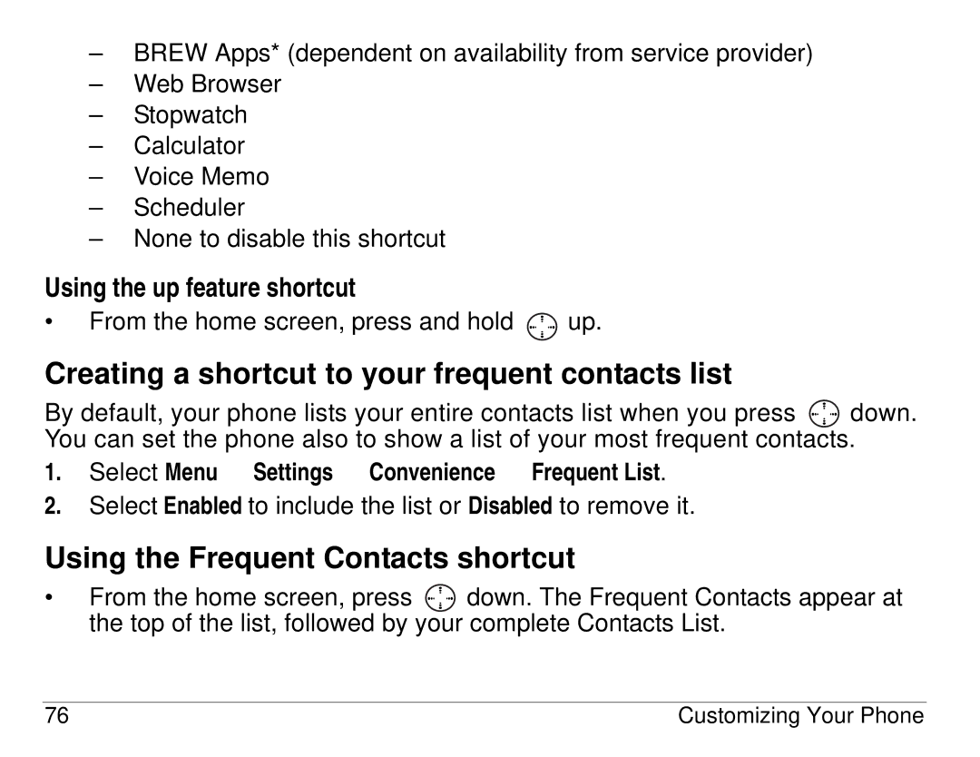 Kyocera 3225, 3200 series manual Creating a shortcut to your frequent contacts list, Using the Frequent Contacts shortcut 