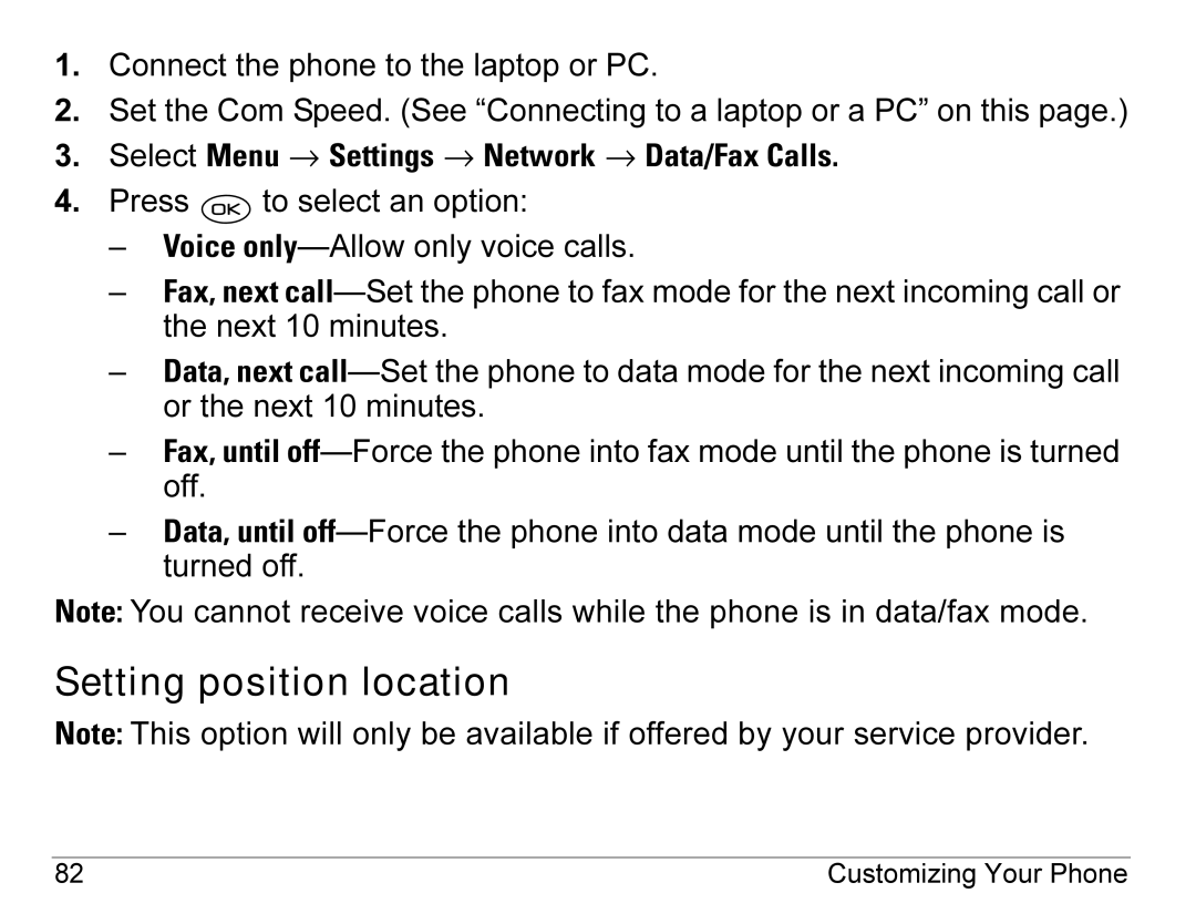 Kyocera 3245 manual Setting position location, Select Menu → Settings → Network → Data/Fax Calls 