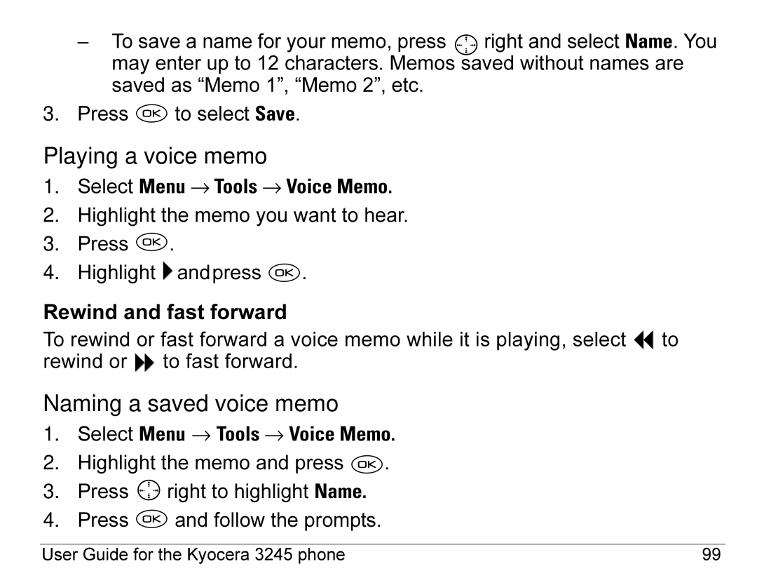 Kyocera 3245 Playing a voice memo, Naming a saved voice memo, Rewind and fast forward, Select Menu → Tools → Voice Memo 