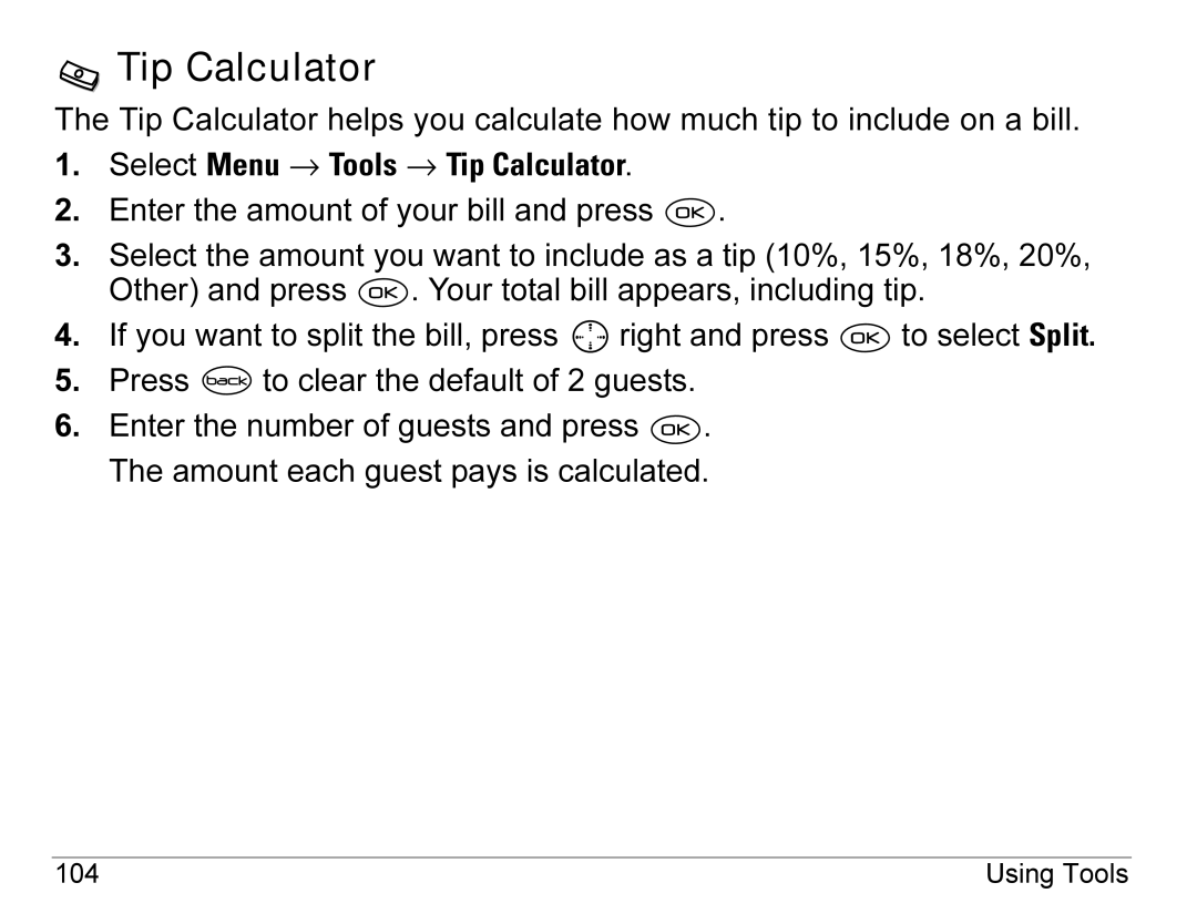 Kyocera 3245 manual Select Menu → Tools → Tip Calculator 