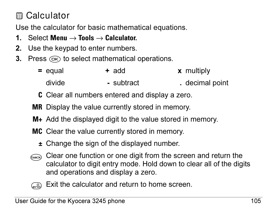 Kyocera 3245 manual Select Menu → Tools → Calculator 