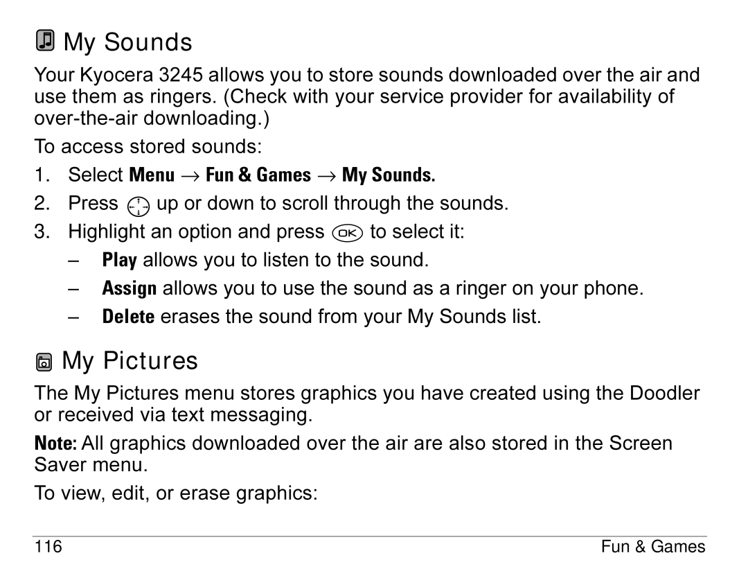 Kyocera 3245 manual My Pictures, Select Menu → Fun & Games → My Sounds 