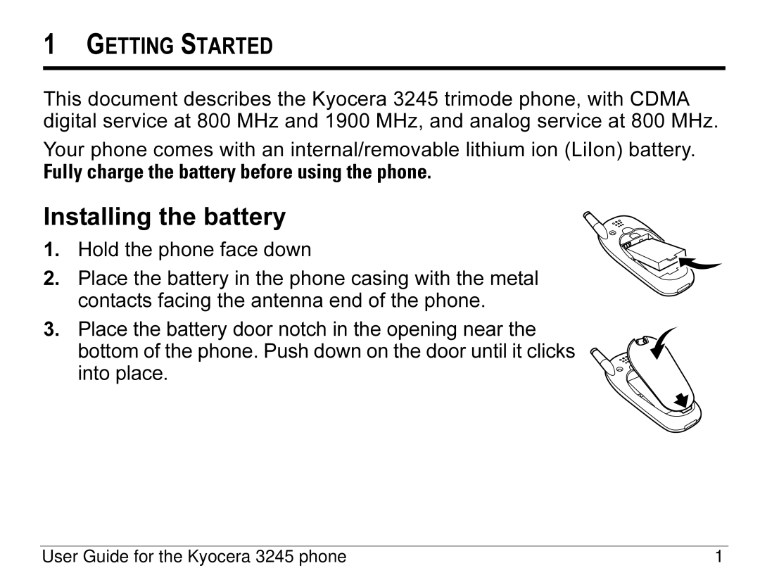 Kyocera 3245 manual Installing the battery, Fully charge the battery before using the phone 