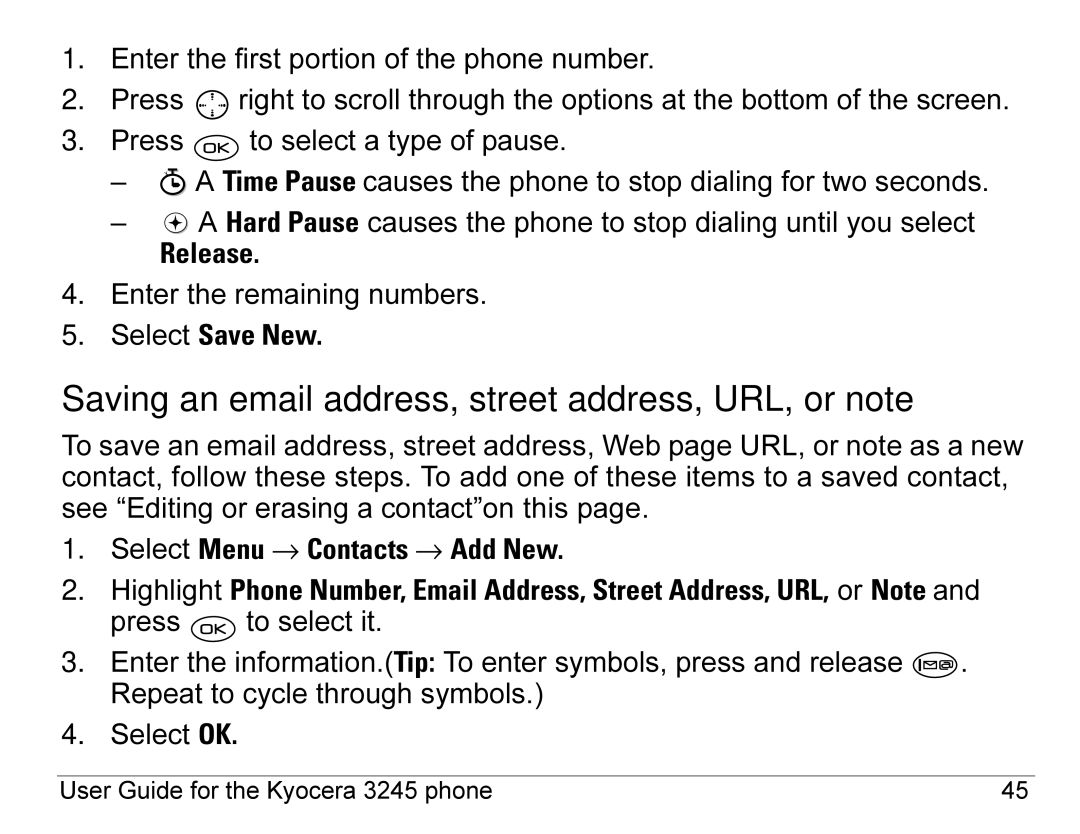 Kyocera 3245 manual Saving an email address, street address, URL, or note, Release, Select Save New 