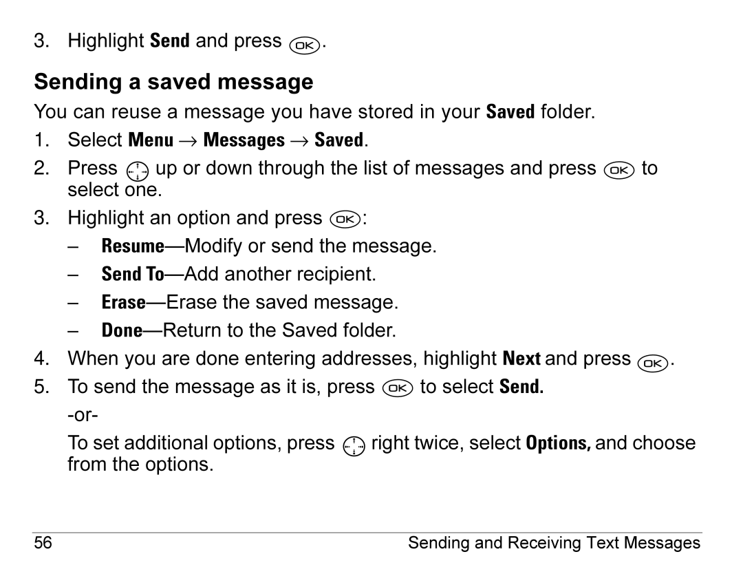 Kyocera 3245 manual Sending a saved message, Select Menu → Messages → Saved 