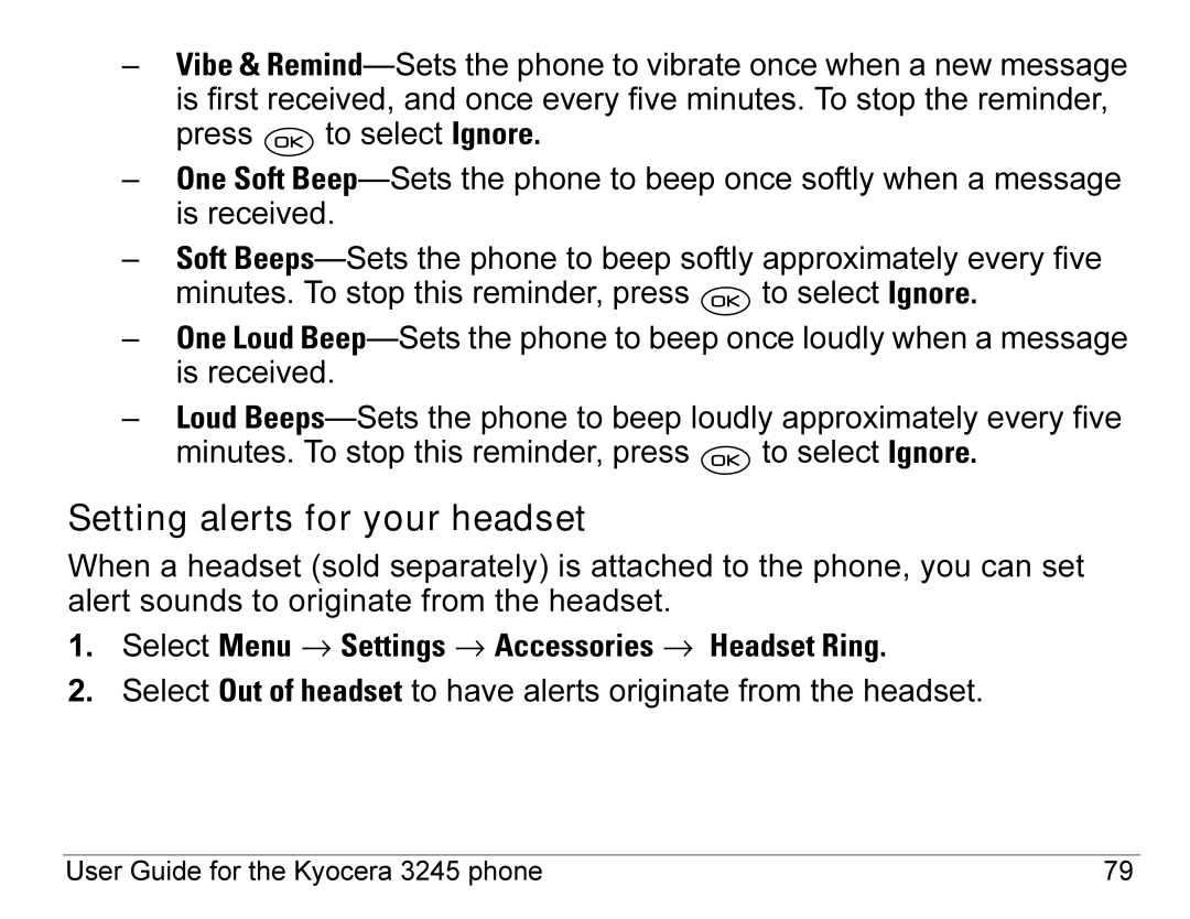 Kyocera 3245 manual Setting alerts for your headset, Select Menu → Settings → Accessories → Headset Ring 