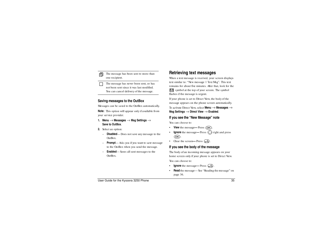 Kyocera 3250 manual Retrieving text messages, Saving messages to the OutBox, If you see the New Message note 