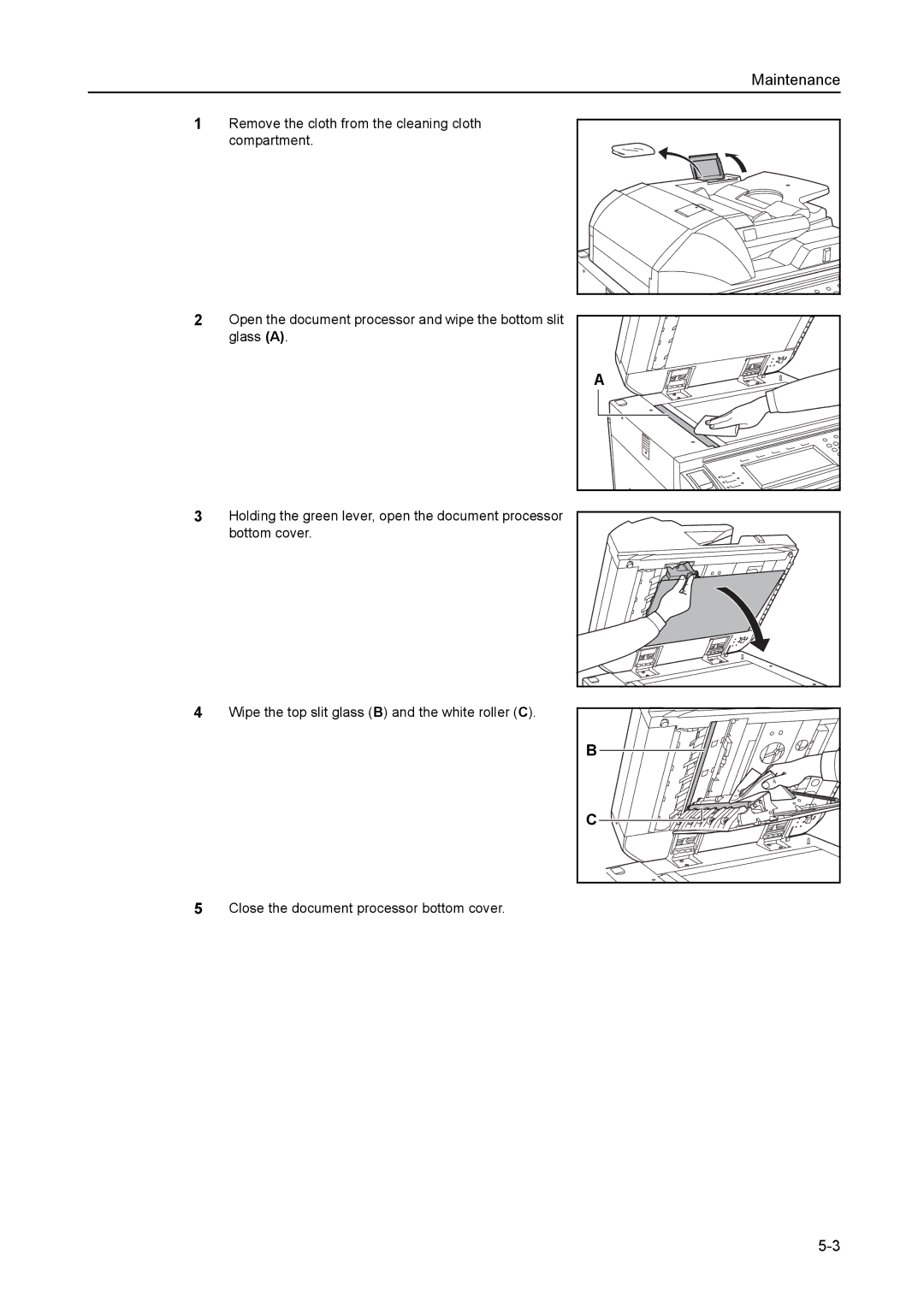 Kyocera 6030 manual Remove the cloth from the cleaning cloth 