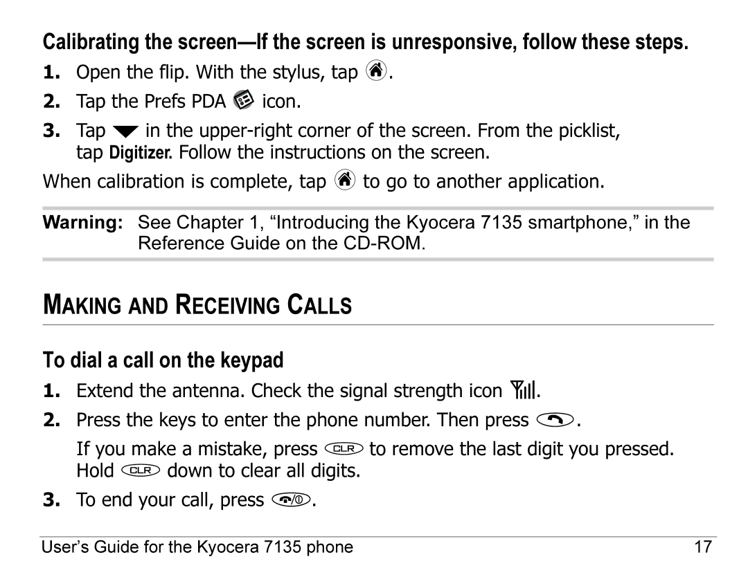 Kyocera 7100 Series, 7135 manual Making and Receiving Calls, To dial a call on the keypad 