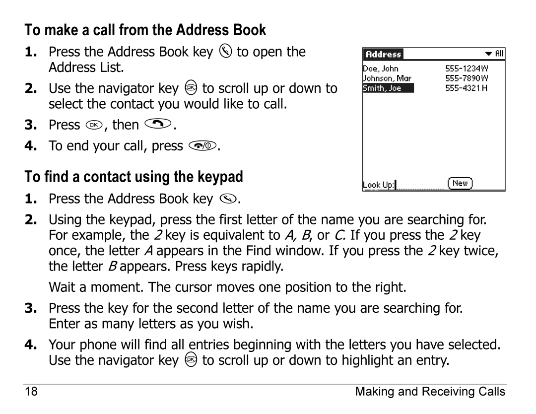 Kyocera 7135, 7100 Series manual To make a call from the Address Book, To find a contact using the keypad 