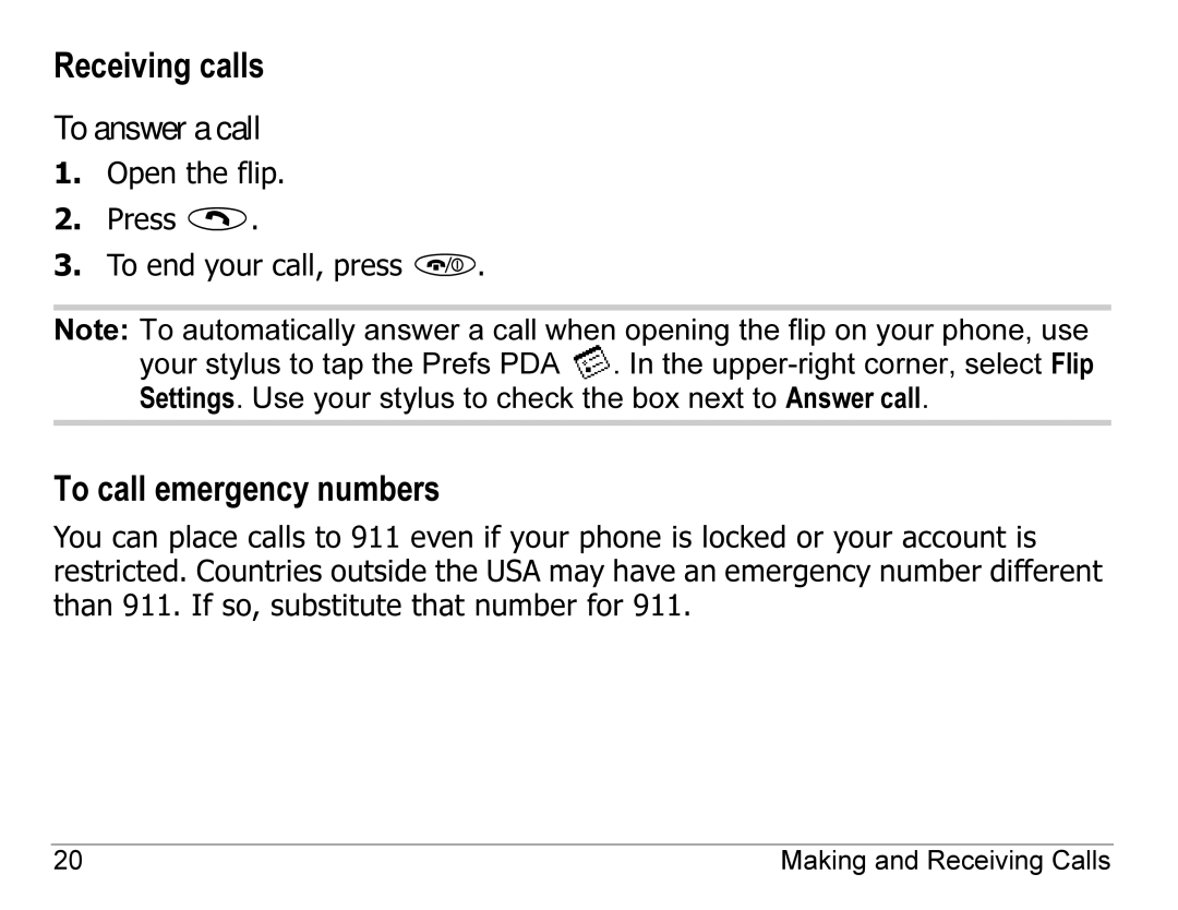 Kyocera 7135, 7100 Series manual Receiving calls, To call emergency numbers, To answer a call 