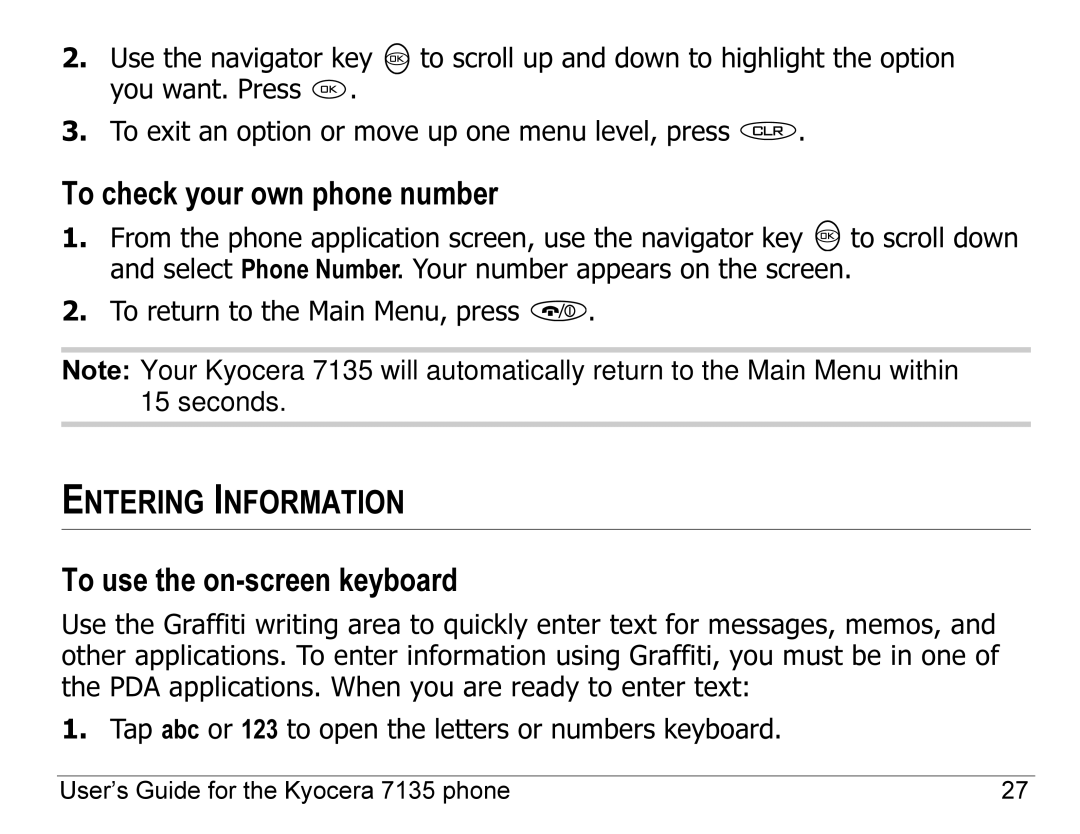 Kyocera 7100 Series, 7135 manual To check your own phone number, Entering Information, To use the on-screen keyboard 