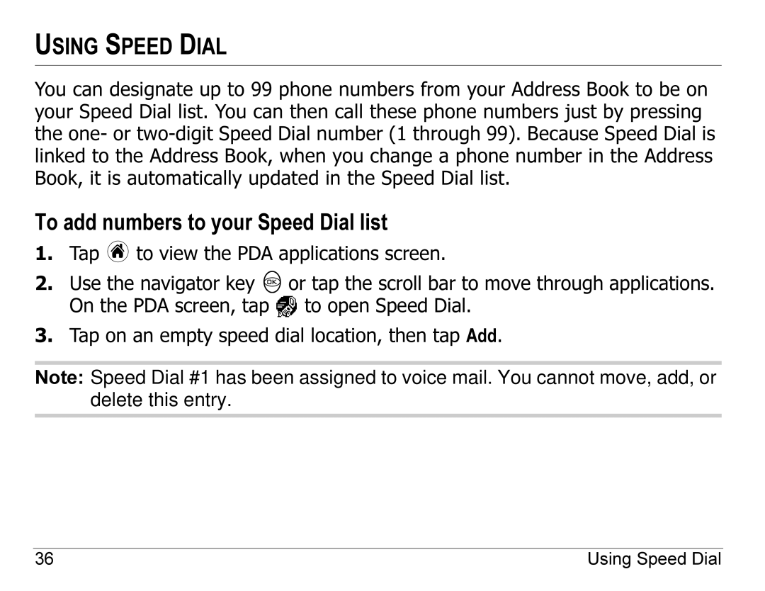 Kyocera 7135, 7100 Series manual Using Speed Dial, To add numbers to your Speed Dial list 