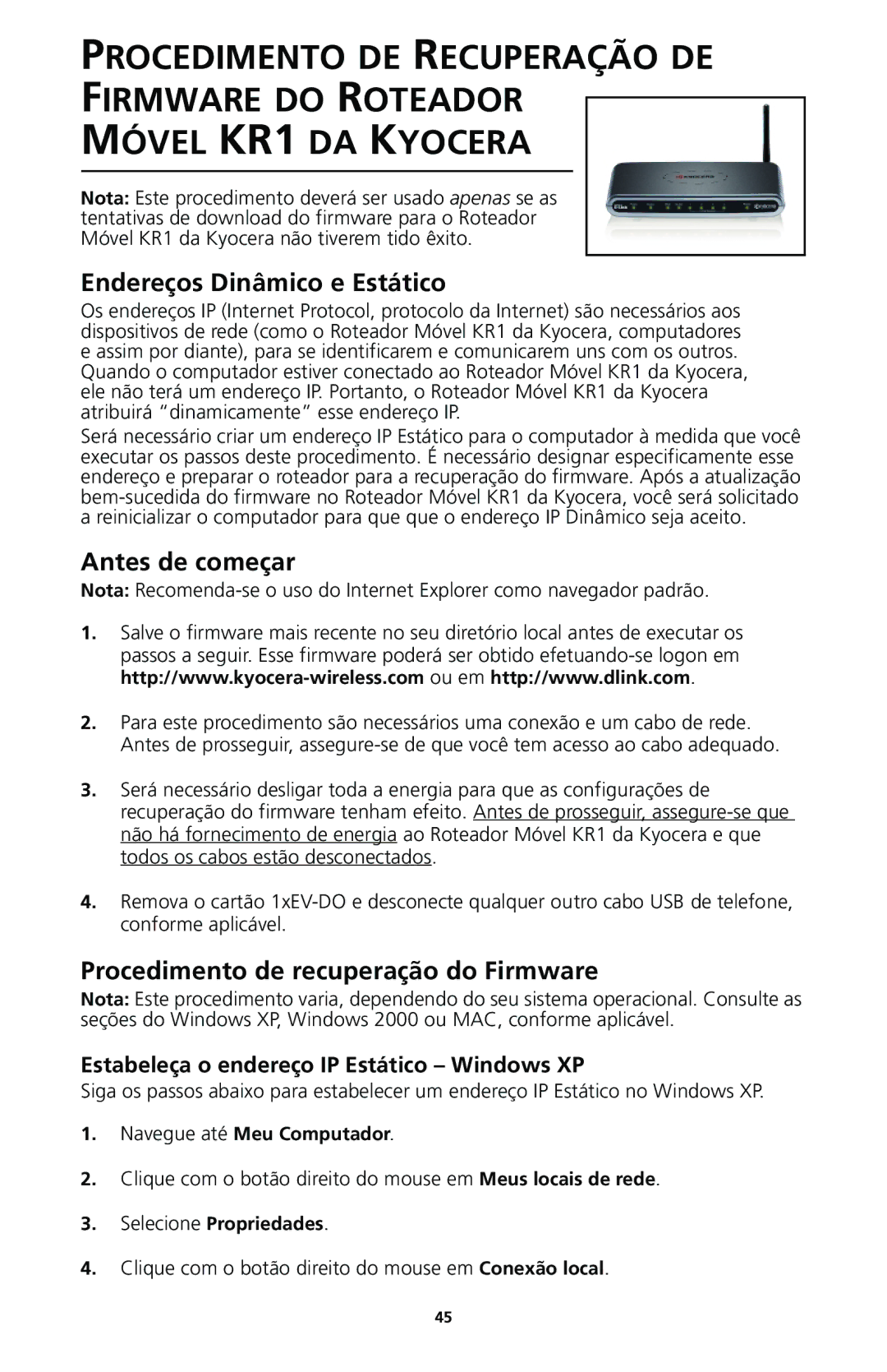 Kyocera 82-G1770-1FP manual Endereços Dinâmico e Estático, Estabeleça o endereço IP Estático Windows XP 