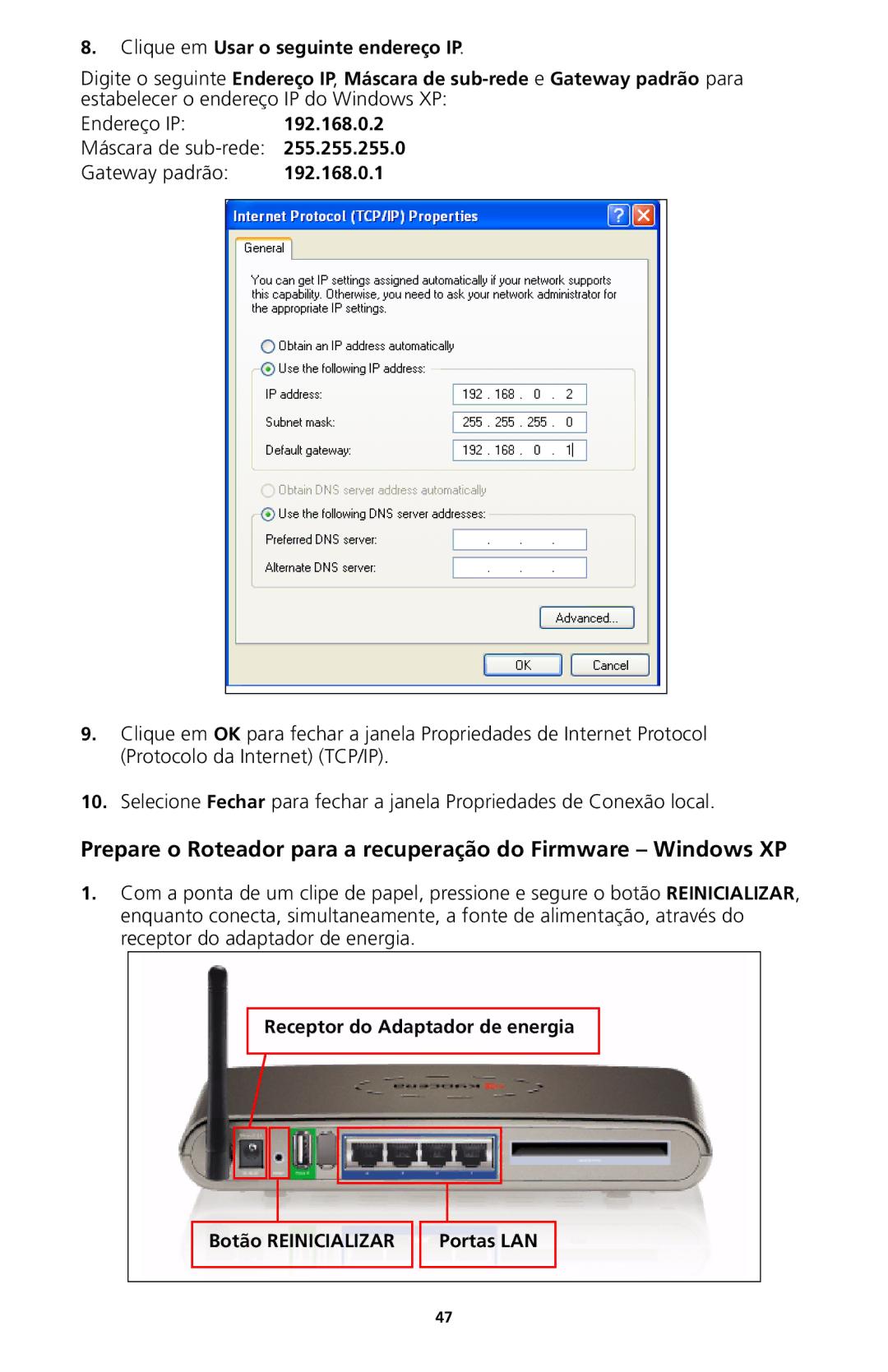 Kyocera 82-G1770-1FP manual Prepare o Roteador para a recuperação do Firmware Windows XP 