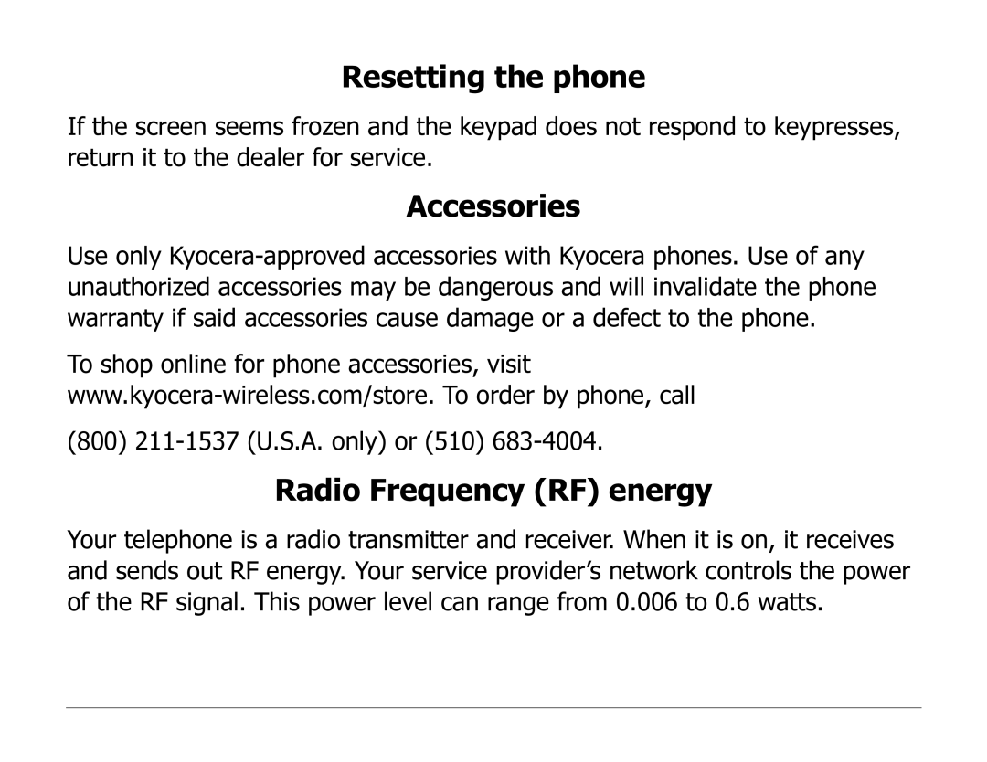 Kyocera 82-K5243 manual Resetting the phone, Accessories, Radio Frequency RF energy 