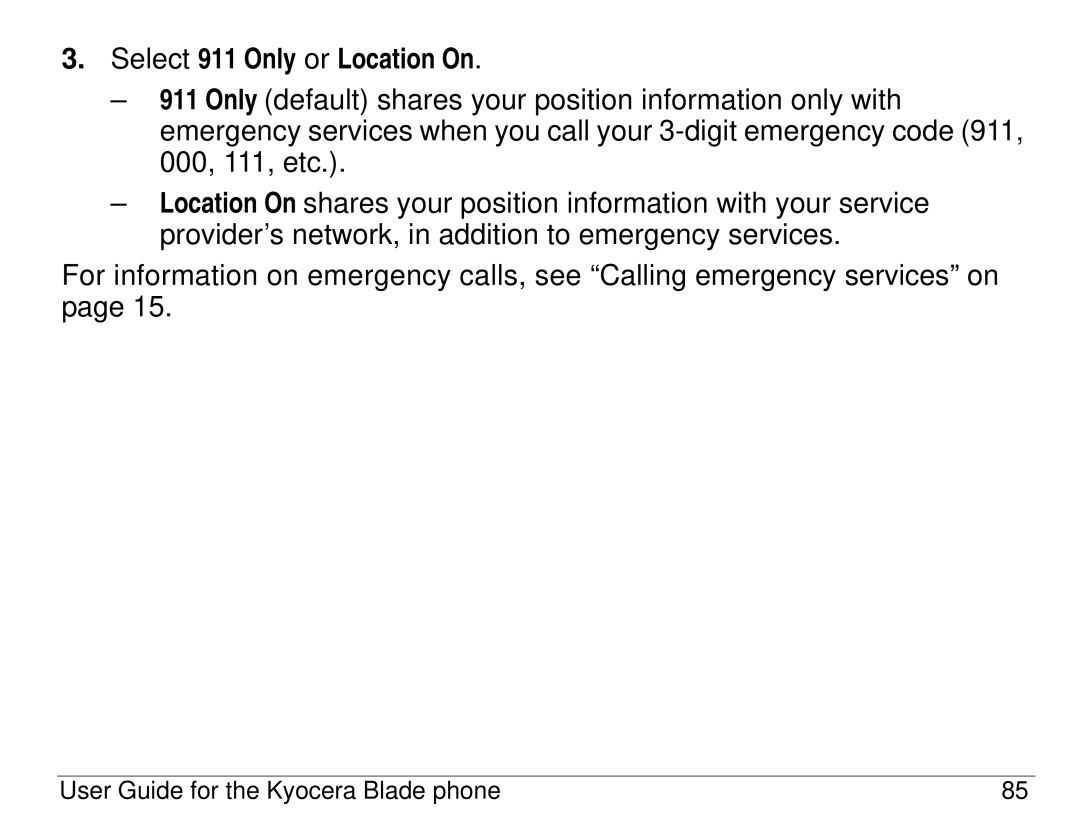 Kyocera 82-K5483-1EN manual Select 911 Only or Location On 