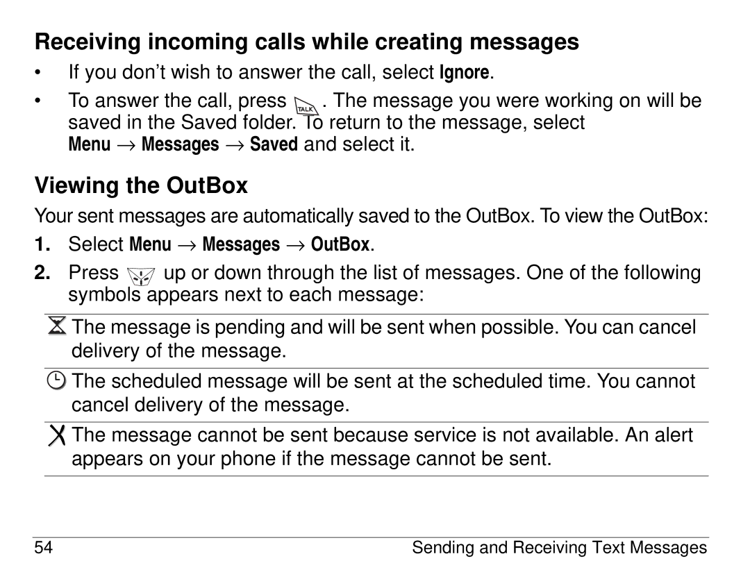 Kyocera 82-K5483-1EN Receiving incoming calls while creating messages, Viewing the OutBox, Select Menu → Messages → OutBox 