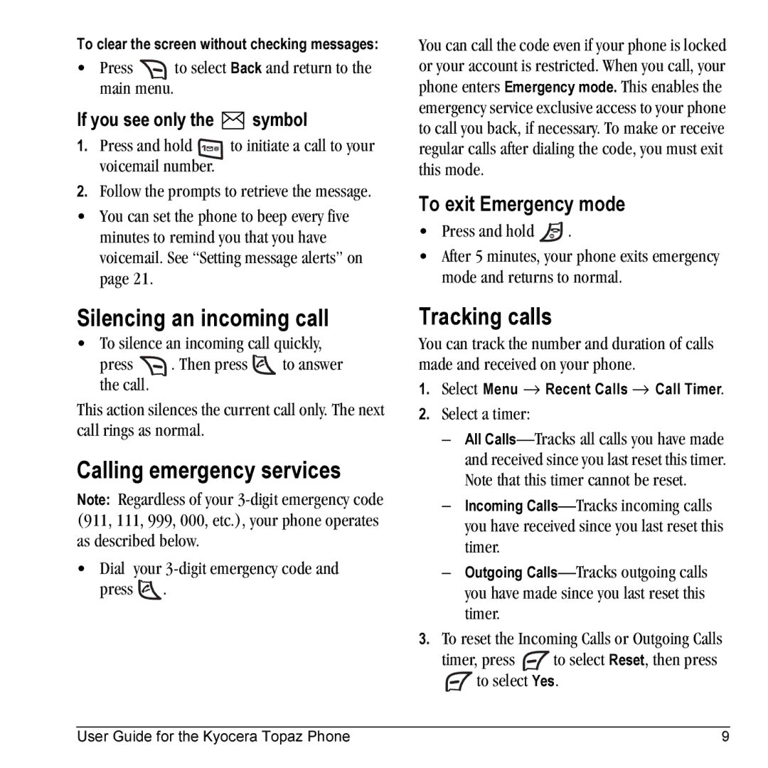 Kyocera 901 manual Silencing an incoming call, Calling emergency services, Tracking calls, To exit Emergency mode 