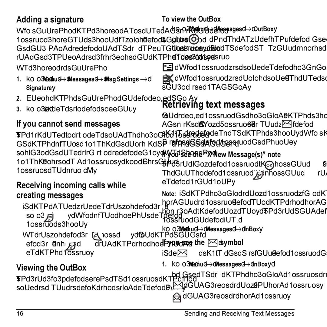 Kyocera 901 manual Retrieving text messages, Adding a signature, If you cannot send messages, Viewing the OutBox 