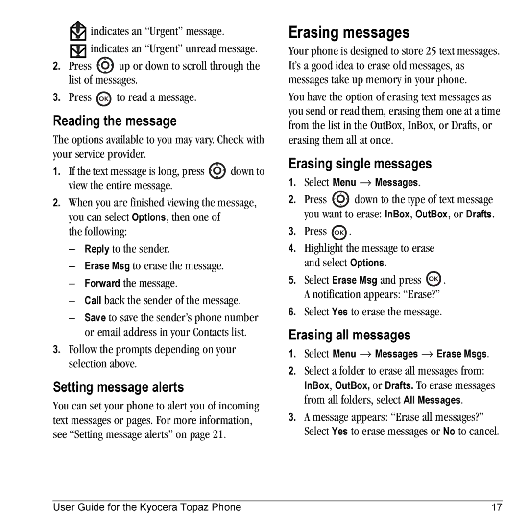 Kyocera 901 Erasing messages, Reading the message, Setting message alerts, Erasing single messages, Erasing all messages 