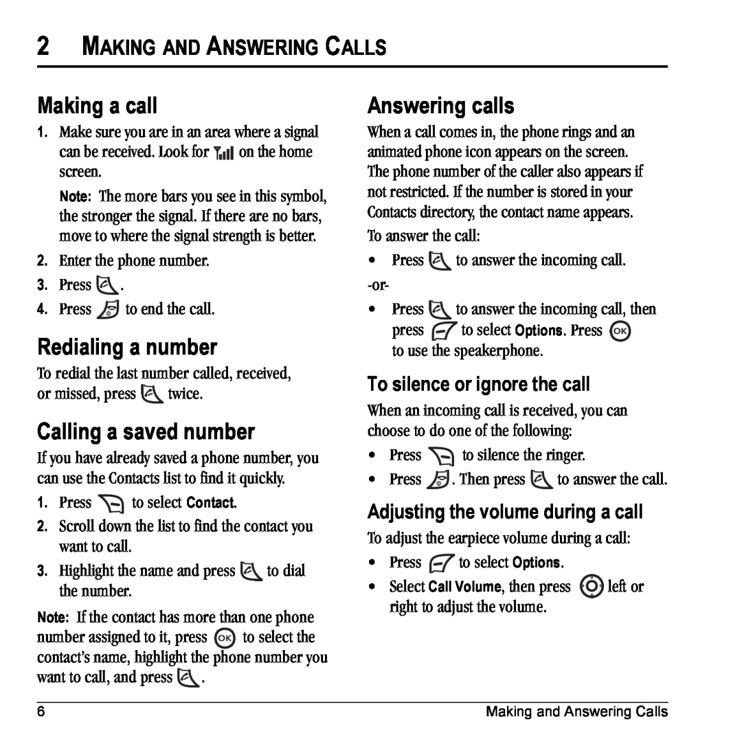 Kyocera 901 manual Making a call, Redialing a number, Calling a saved number, Answering calls, Making And Answering Calls 