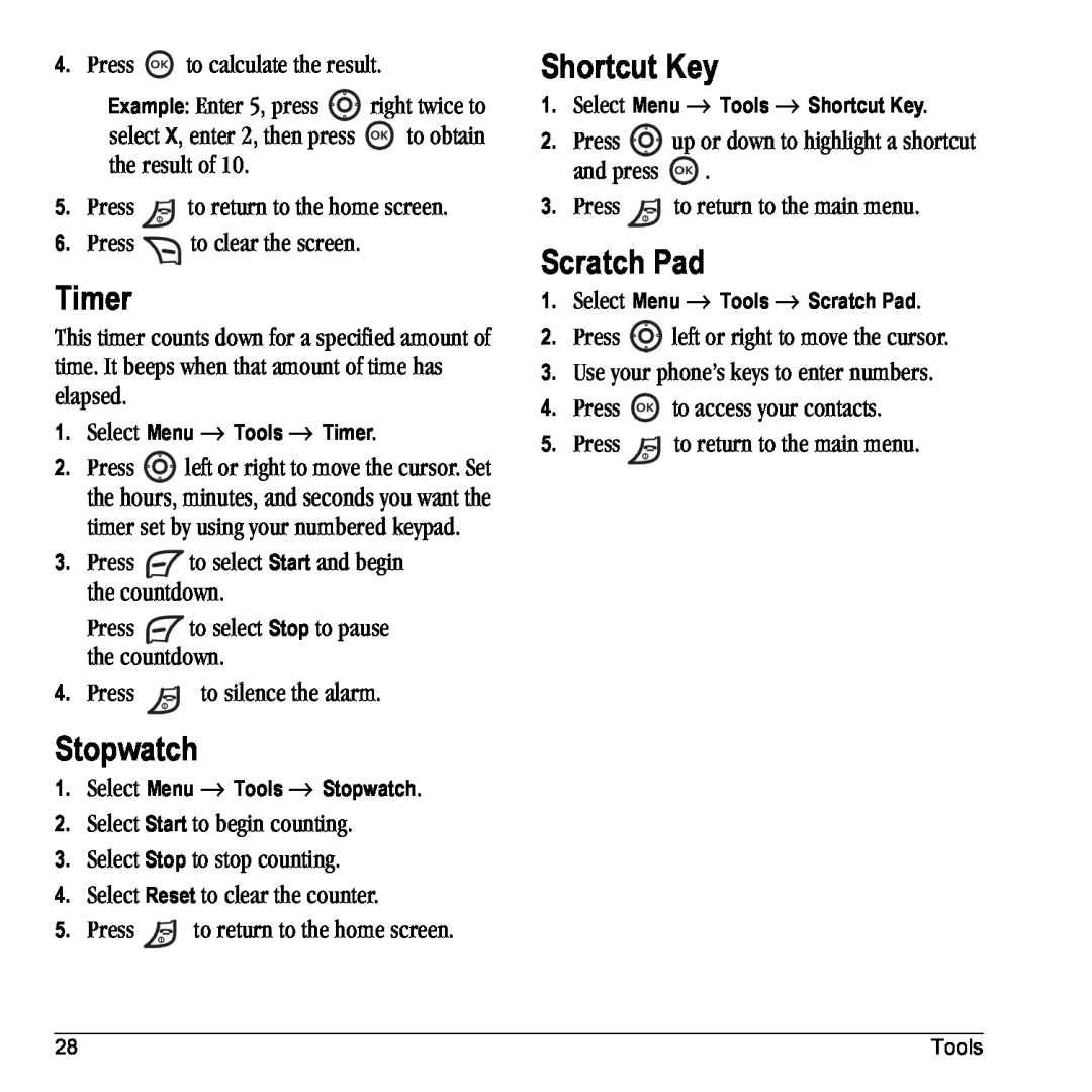Kyocera 901 manual Timer, Stopwatch, Shortcut Key, Scratch Pad 