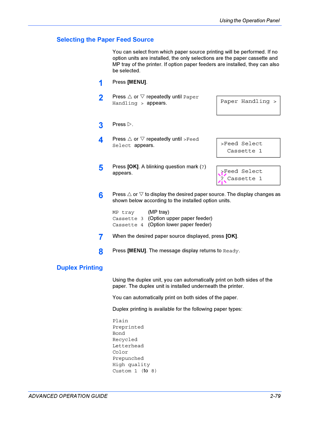 Kyocera 9530DN manual Selecting the Paper Feed Source, Duplex Printing, Paper Handling Feed Select Cassette ? Cassette 