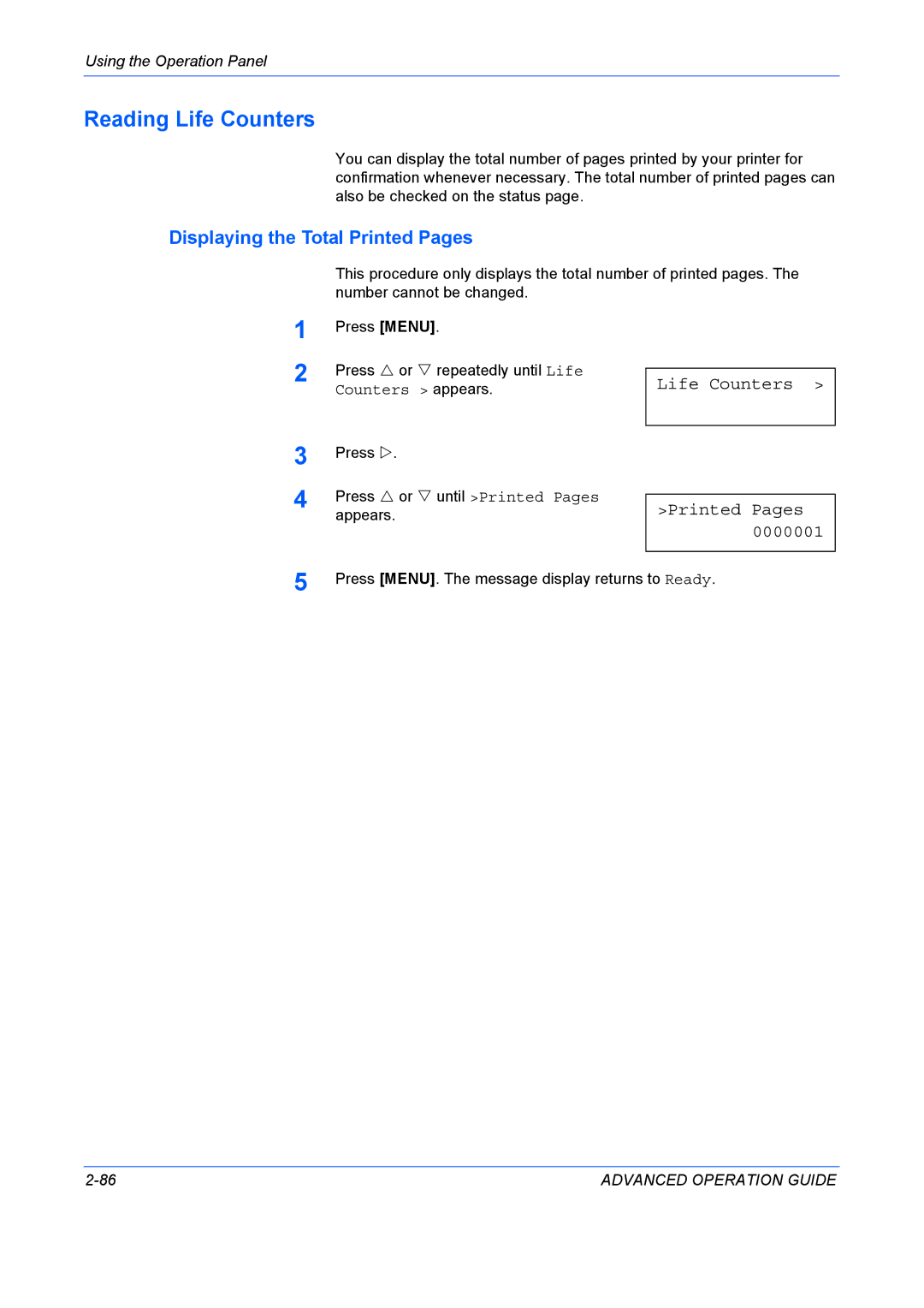 Kyocera 9530DN manual Reading Life Counters, Displaying the Total Printed Pages, Life Counters Printed Pages 