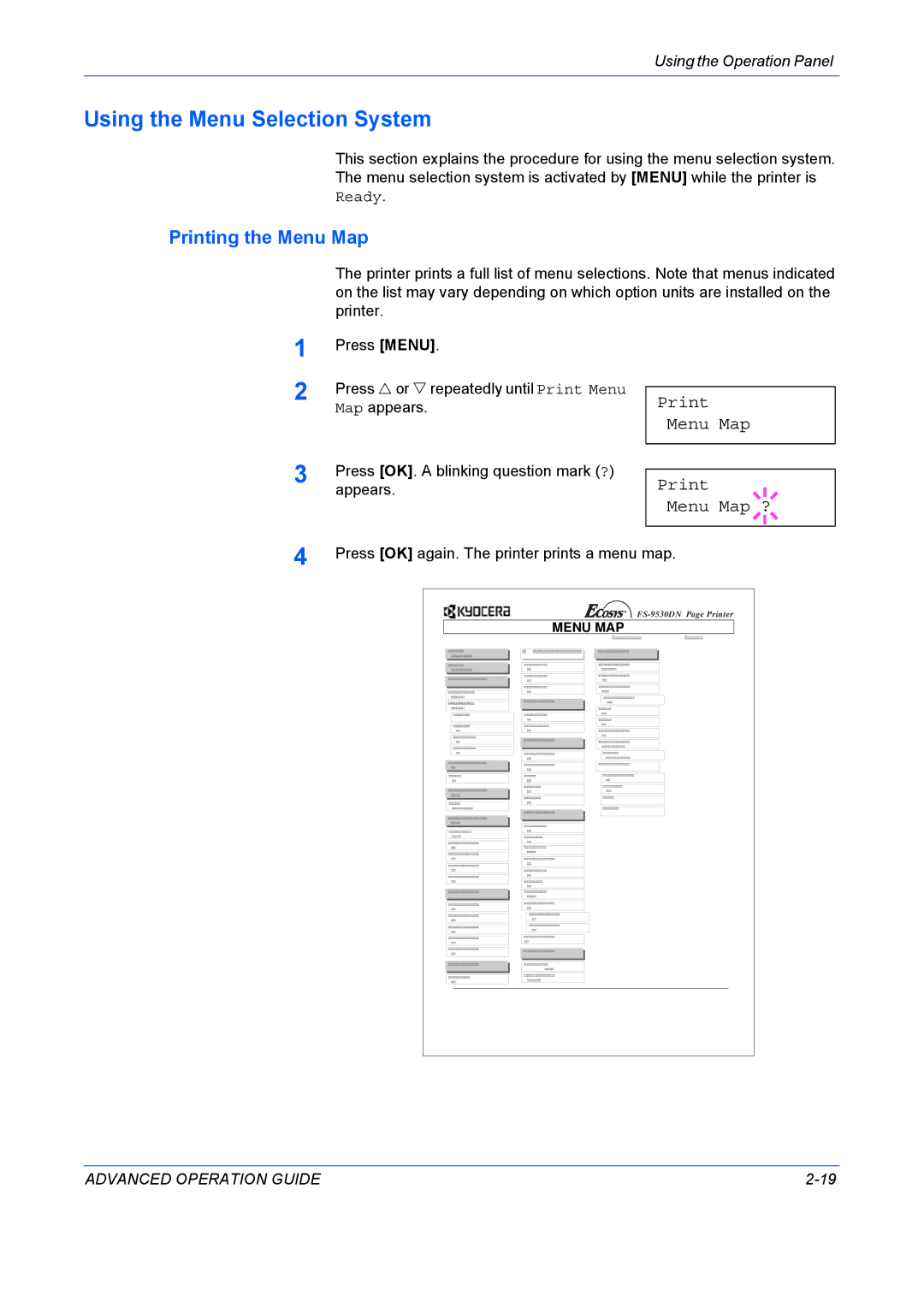 Kyocera 9530DN manual Using the Menu Selection System, Printing the Menu Map, Print Menu Map Menu Map ? 