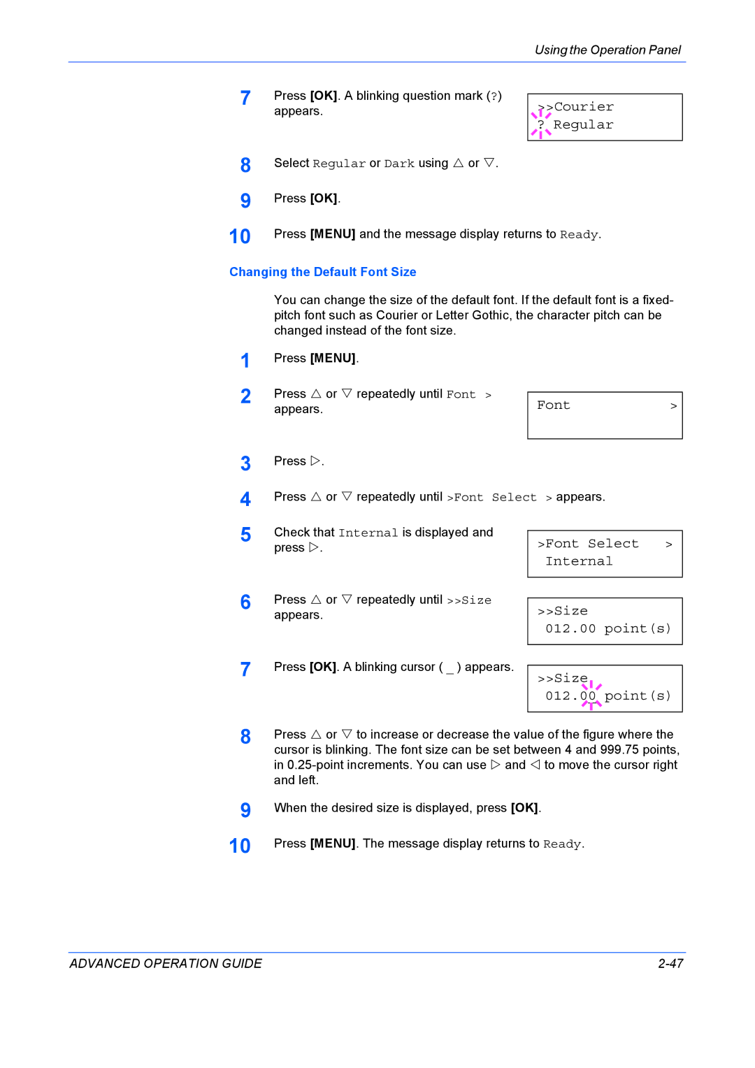 Kyocera 9530DN manual Courier ? Regular, Size Points, Changing the Default Font Size 