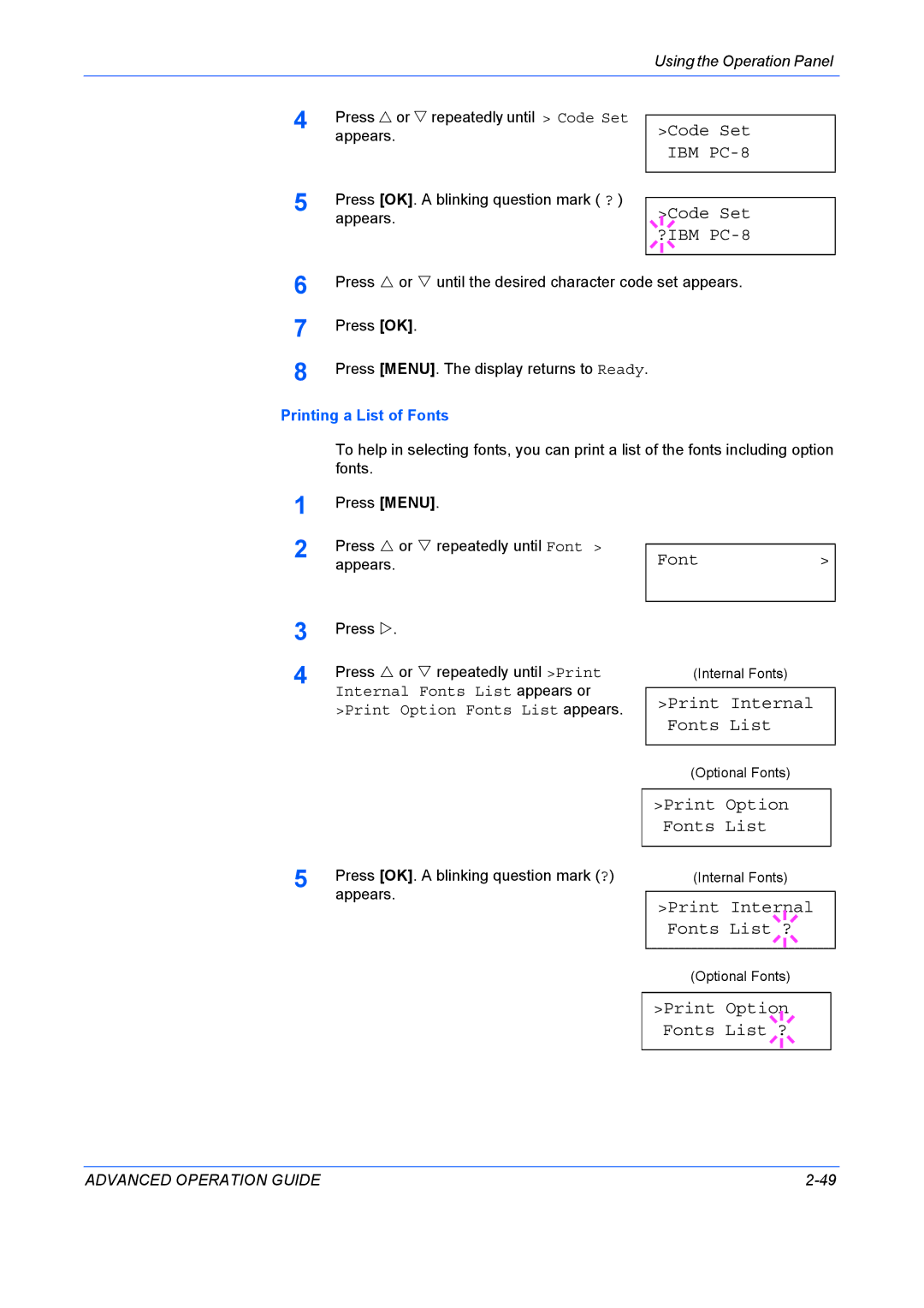 Kyocera 9530DN manual Code Set IBM PC-8, Print Internal Fonts List ?, Print Option Fonts List ? 