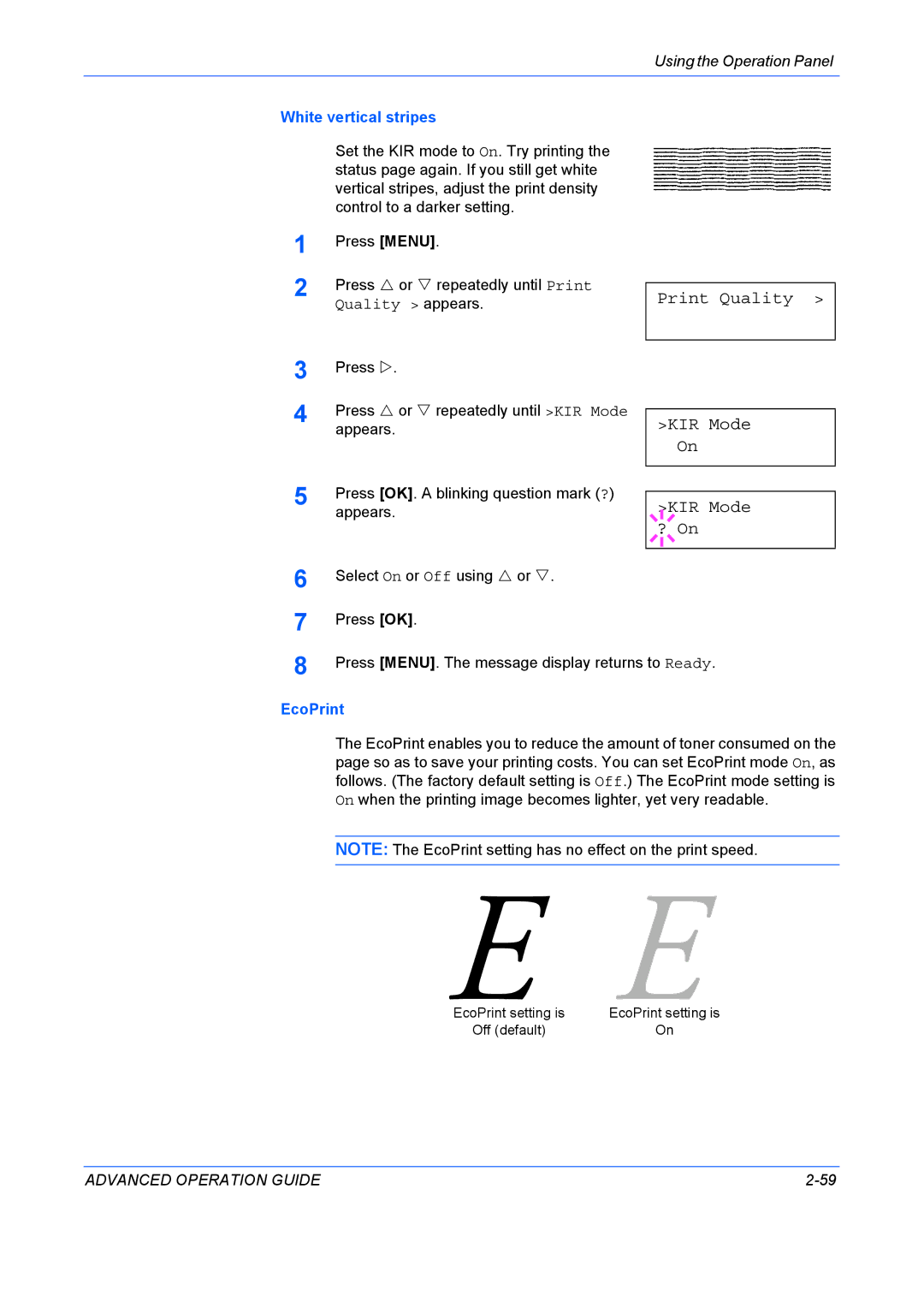 Kyocera 9530DN manual Print Quality KIR Mode ? On, White vertical stripes, EcoPrint 