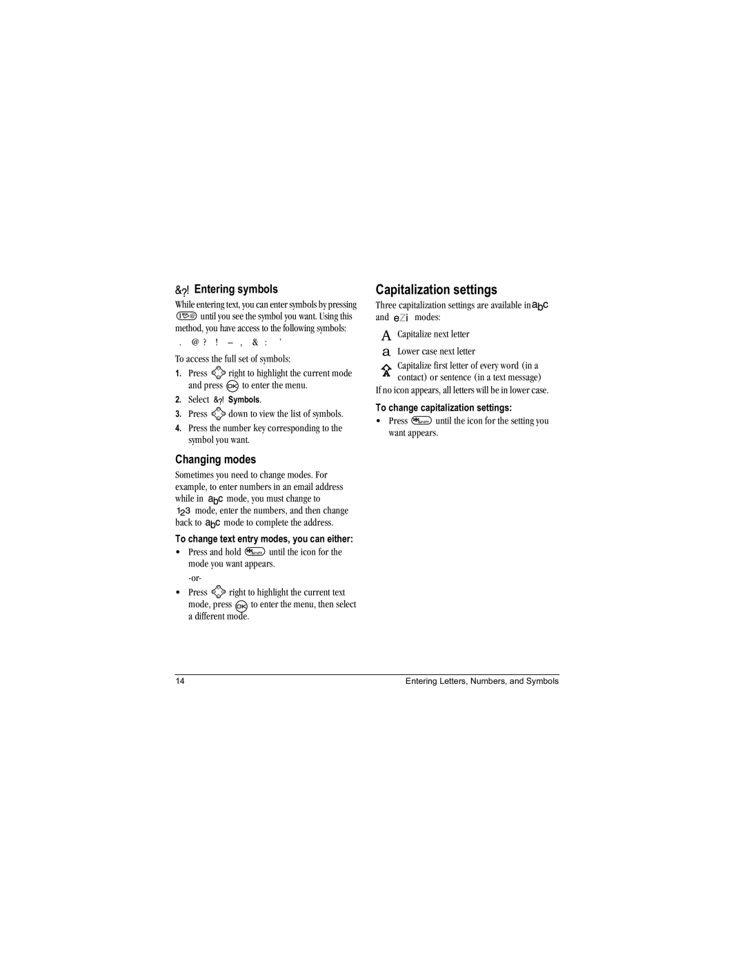 Kyocera Aktiv manual Capitalization settings, Entering symbols, Changing modes 