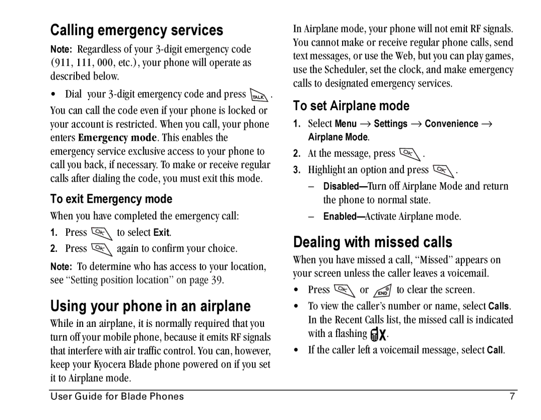 Kyocera Blade Calling emergency services, Using your phone in an airplane, Dealing with missed calls, To set Airplane mode 