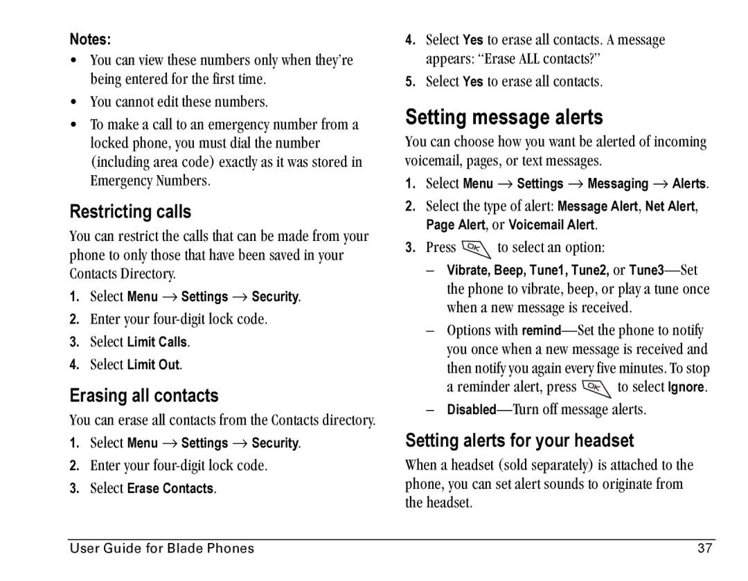 Kyocera Blade manual Setting message alerts, Restricting calls, Erasing all contacts, Setting alerts for your headset 